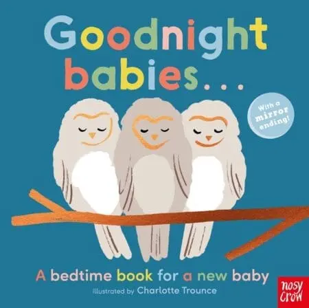 GOODNIGHT BABIES . . 