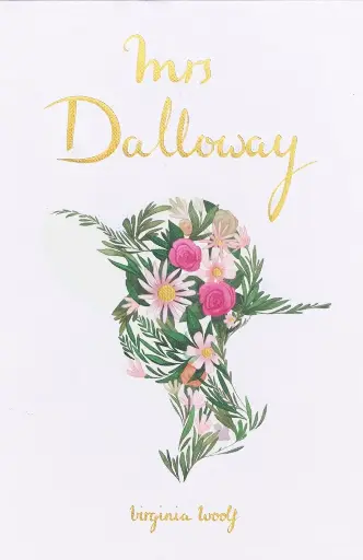 Mrs Dalloway (Collector's Edition)