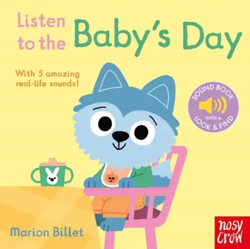 LISTEN TO THE BABY'S DAY 